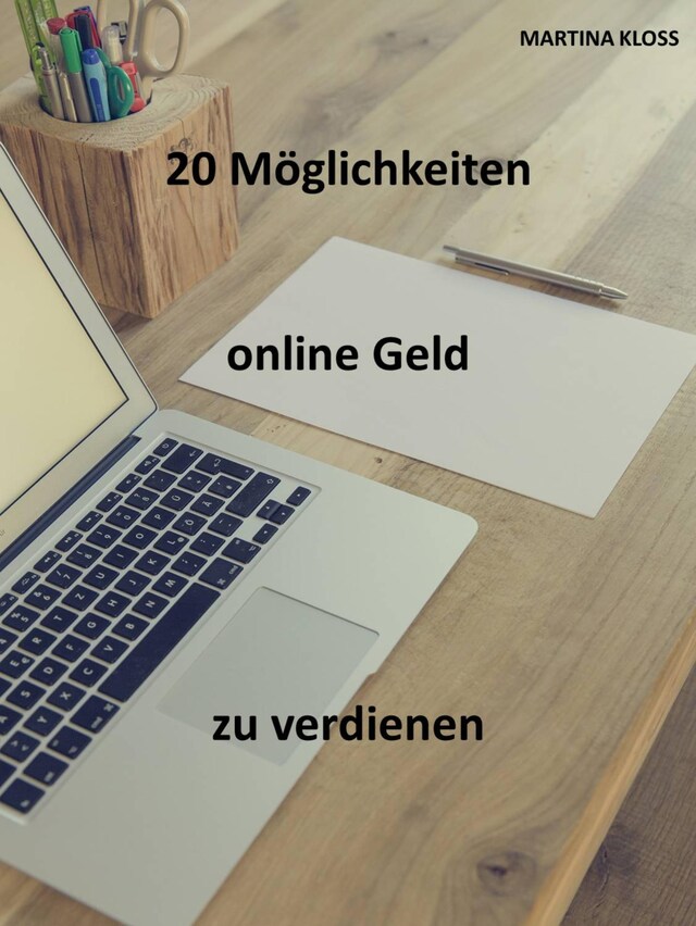 Buchcover für Online Geld verdienen: 20 effektive Tipps