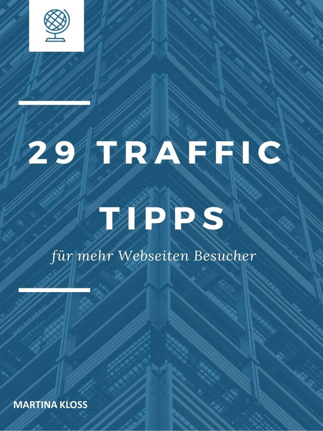 Book cover for 29 Traffic Tipps für mehr Webseiten Besucher