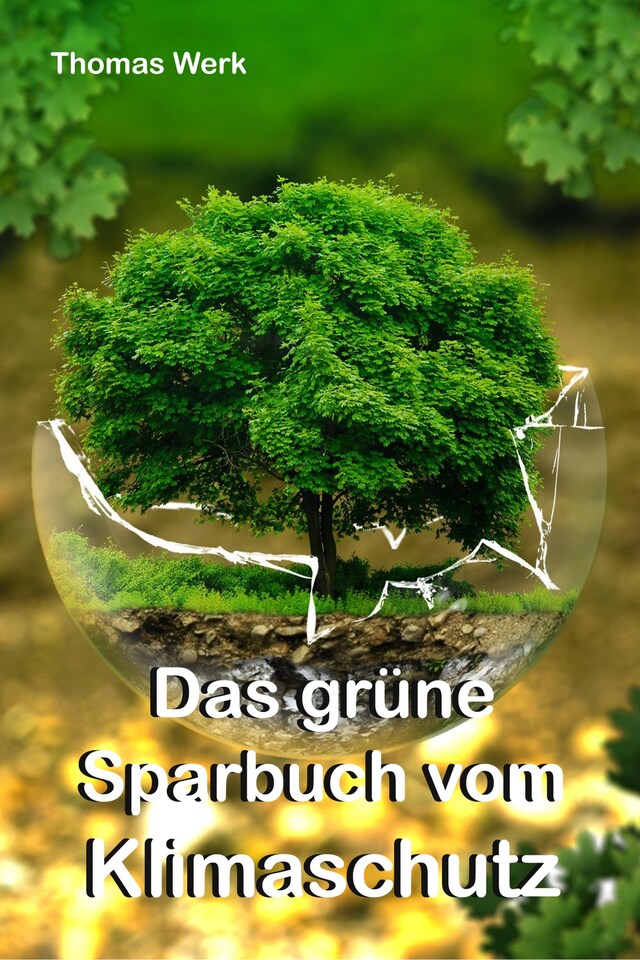 Book cover for Das grüne Sparbuch vom Klimaschutz