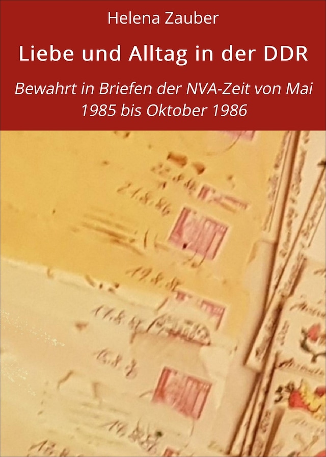 Buchcover für Liebe und Alltag in der DDR