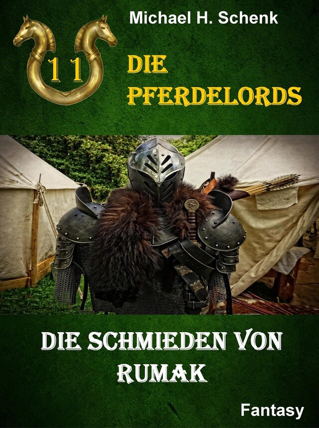 Buchcover für Die Pferdelords 11 - Die Schmieden von Rumak