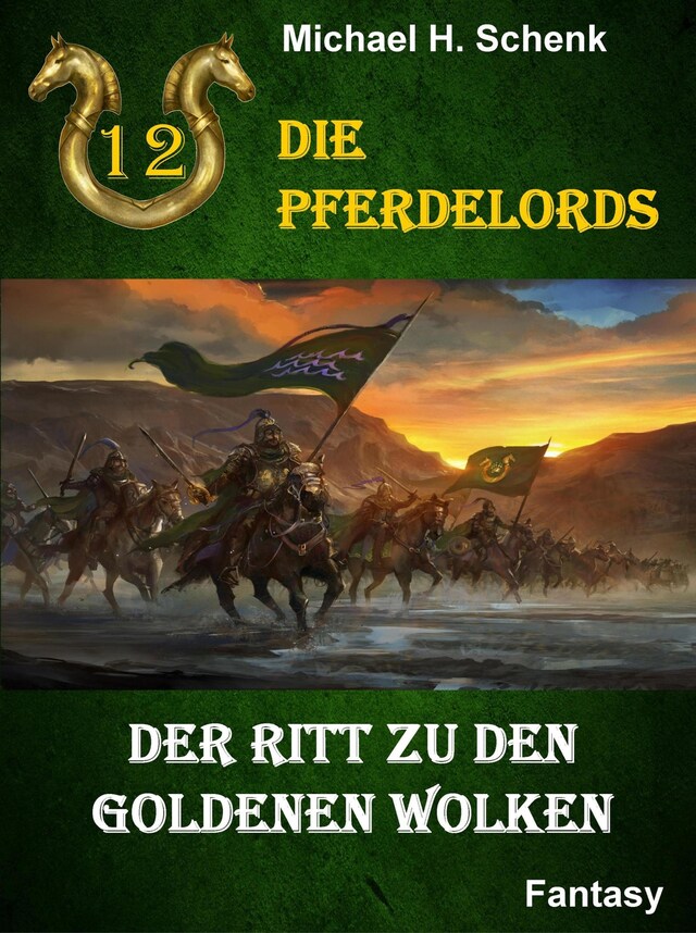 Buchcover für Die Pferdelords 12 - Der Ritt zu den goldenen Wolken