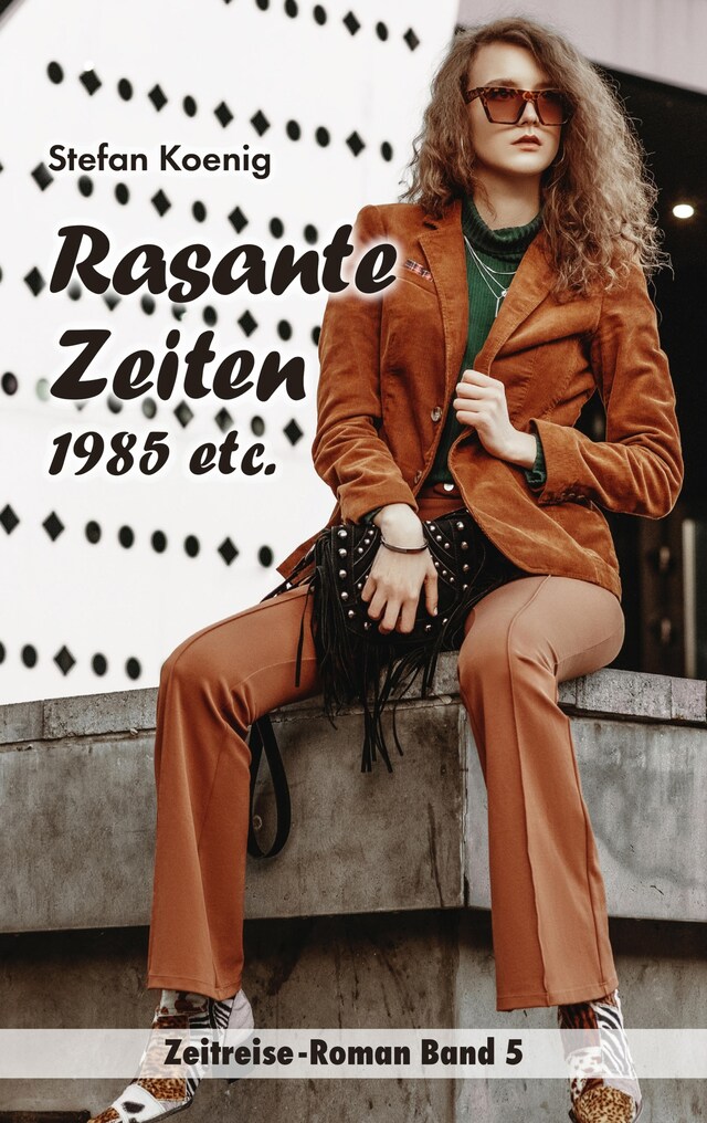 Copertina del libro per Rasante Zeiten - 1985 etc.