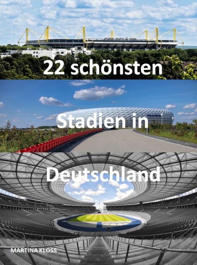 Portada de libro para 22 schönsten Stadien in Deutschland