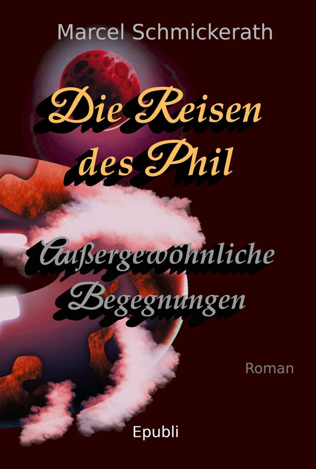 Boekomslag van Die Reisen des Phil - Außergewöhnliche Begegnungen