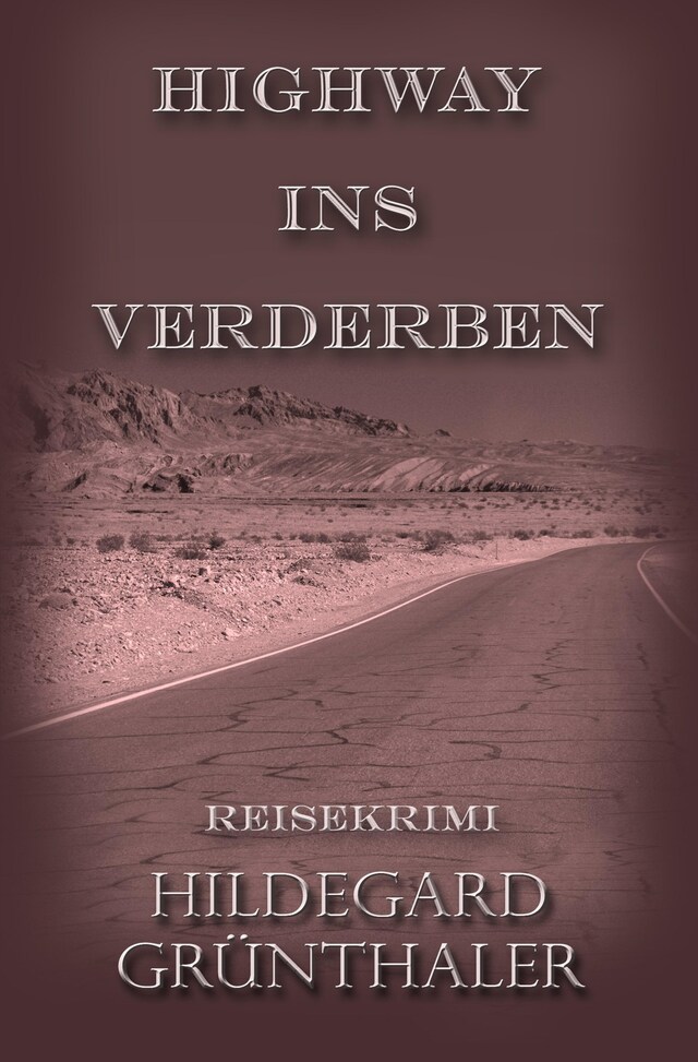 Portada de libro para Highway ins Verderben