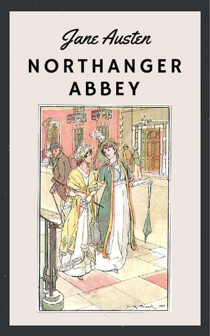 Jane Austen - Northanger Abbey bookCoverFor