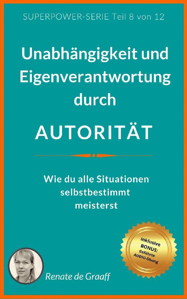 Okładka książki dla AUTORITÄT - Unabhängigkeit & Eigenverantwortung
