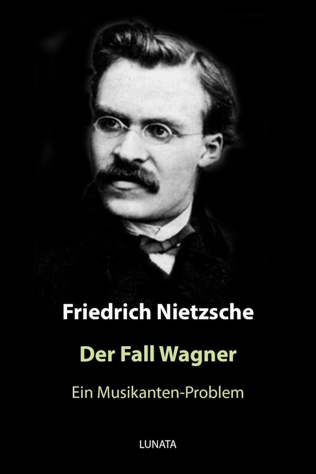 Kirjankansi teokselle Der Fall Wagner