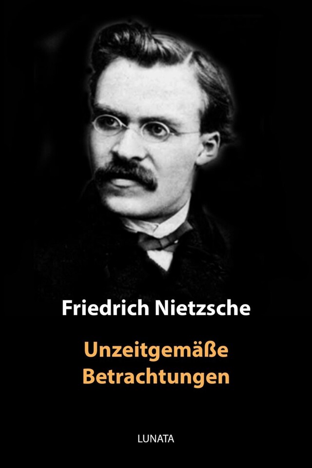 Book cover for Unzeitgemäße Betrachtungen