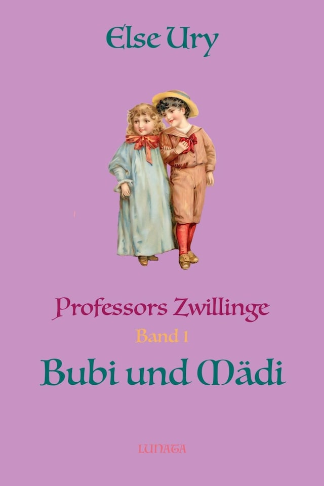 Kirjankansi teokselle Professors Zwillinge Bubi und Mädi