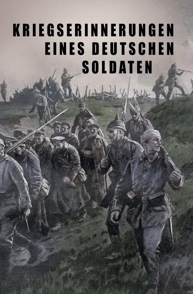 Kirjankansi teokselle Kriegs-Erinnerungen eines deutschen Soldaten