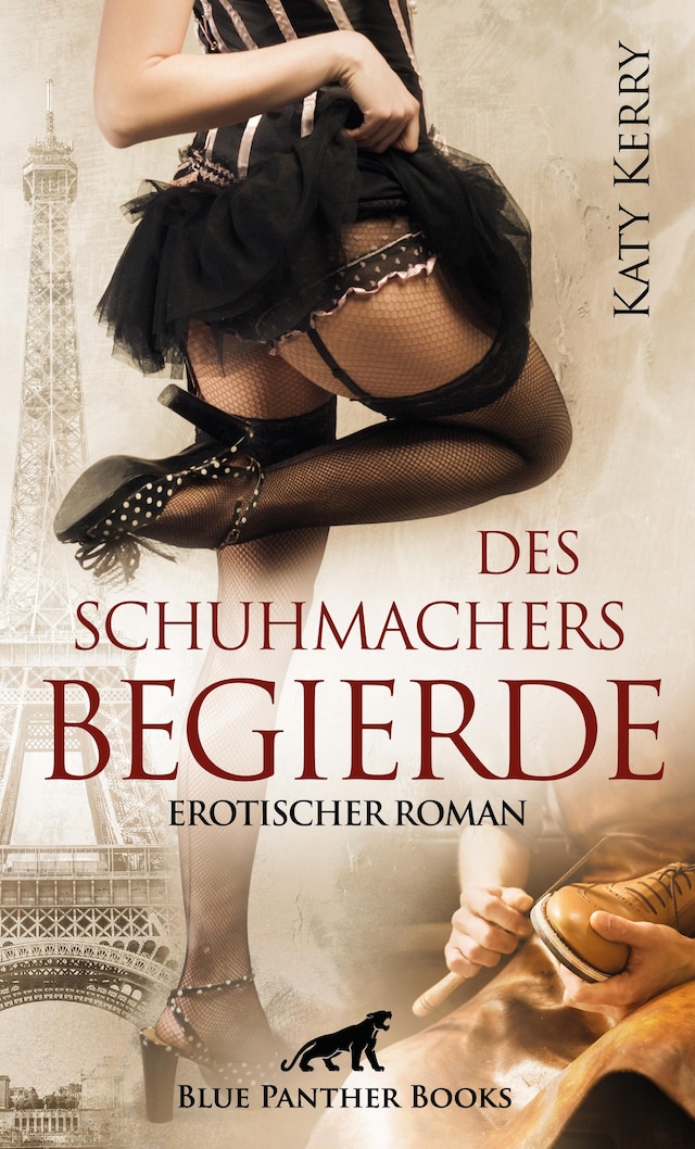 Buchcover für Des Schuhmachers Begierde | Erotischer Roman