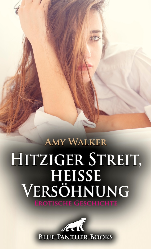 Okładka książki dla Hitziger Streit, heiße Versöhnung | Erotische Geschichte