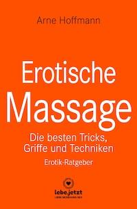 Erotische Massage | Erotischer Ratgeber