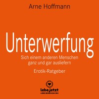 Unterwerfung / Erotischer Ratgeber