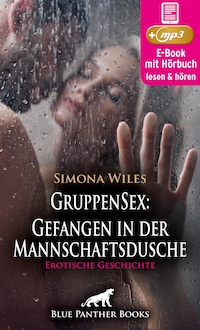GruppenSex: Gefangen in der Mannschaftsdusche | Erotik Audio Story | Erotisches Hörbuch