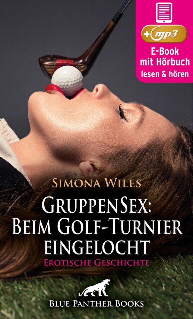 Portada de libro para GruppenSex: Beim Golf-Turnier eingelocht | Erotik Audio Story | Erotisches Hörbuch