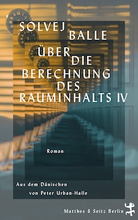 Über die Berechnung des Rauminhalts IV