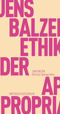 Ethik der Appropriation