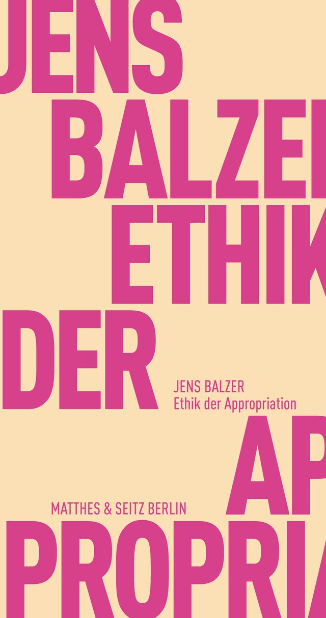 Book cover for Ethik der Appropriation