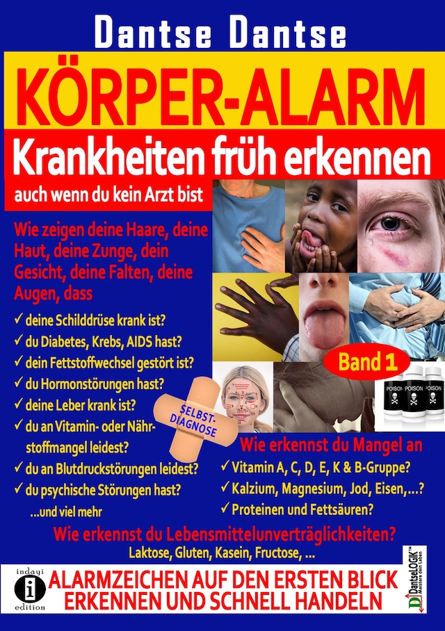 Bokomslag for Körper-Alarm: Krankheiten früh erkennen, auch wenn du kein Arzt bist!