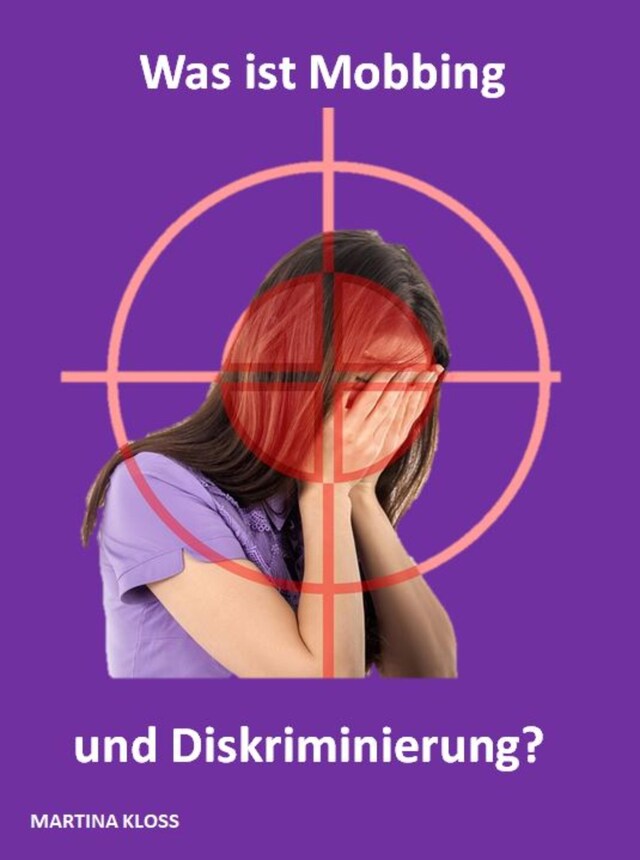 Buchcover für Was ist Mobbing und Diskriminierung?