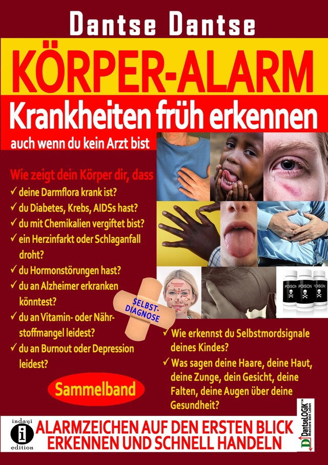 Buchcover für Körper-Alarm: Krankheiten früh erkennen, auch wenn du kein Arzt bist! - Sammelband