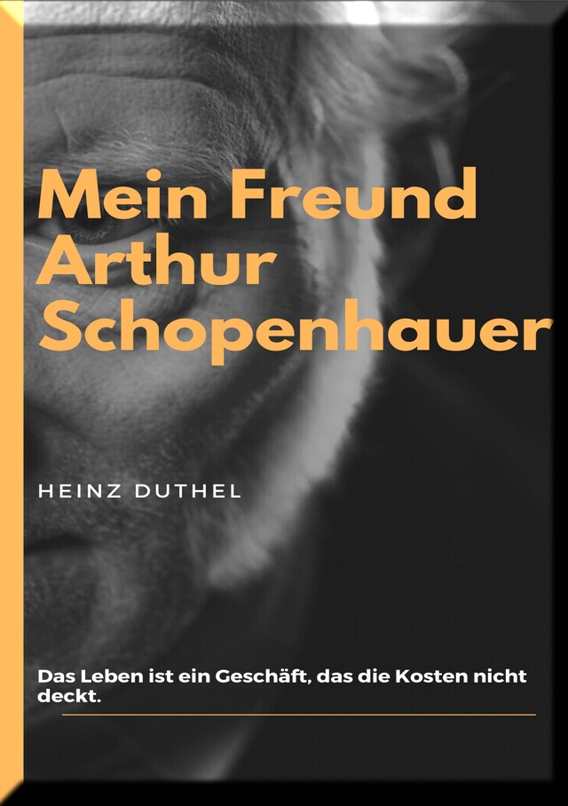 Portada de libro para Mein Freund Arthur Schopenhauer