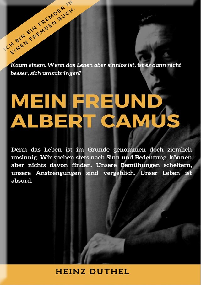 Buchcover für MEIN FREUND ALBERT CAMUS UND DAS MYTHOS VON SISYPHOS