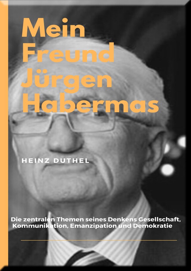 Copertina del libro per MEIN FREUND JÜRGEN HABERMAS