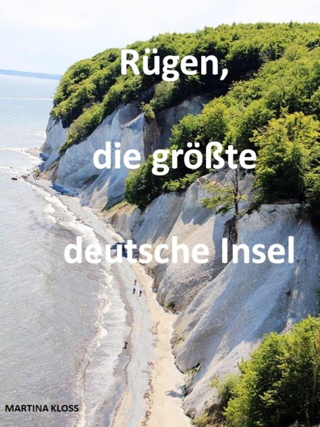 Bokomslag för Rügen, die größte deutsche Insel