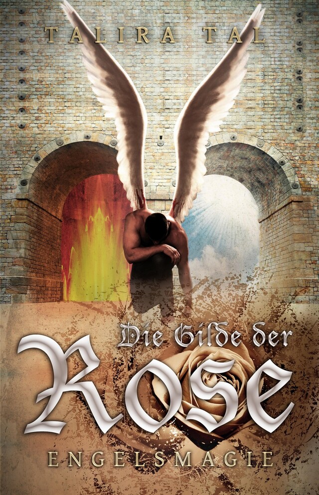 Portada de libro para Die Gilde der Rose -Engelsmagie-