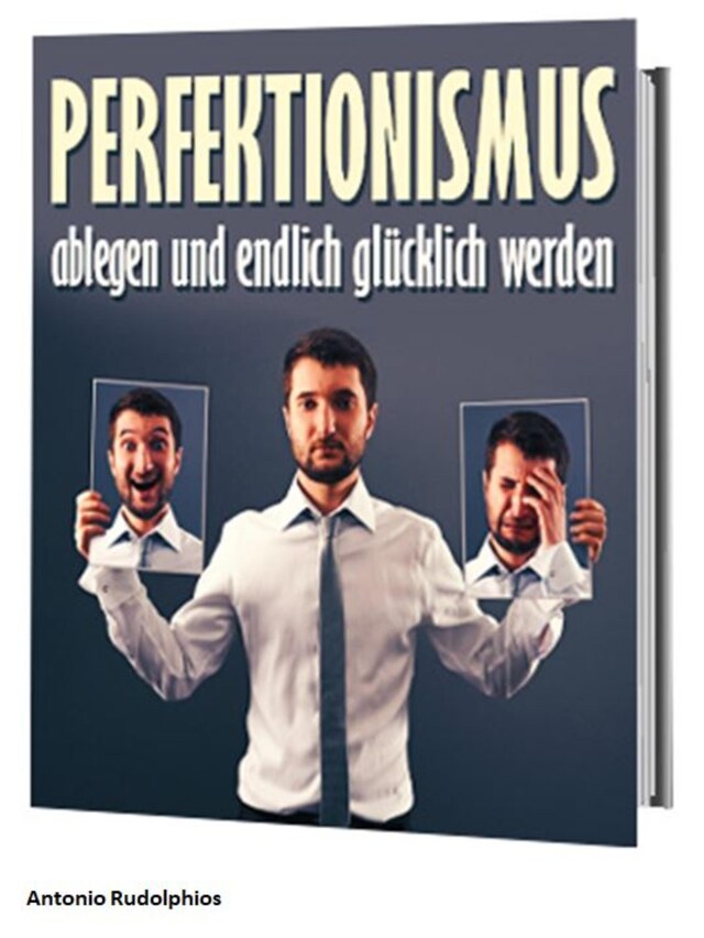 Buchcover für Perfektionismus ablegen und endlich glücklich werden
