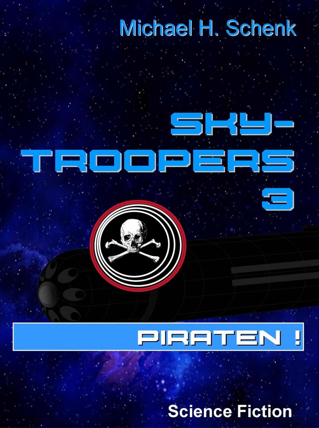 Bokomslag för Sky-Troopers 3 - Piraten!