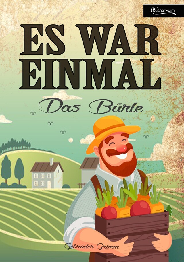 Book cover for Es war einmal - Das Bürle