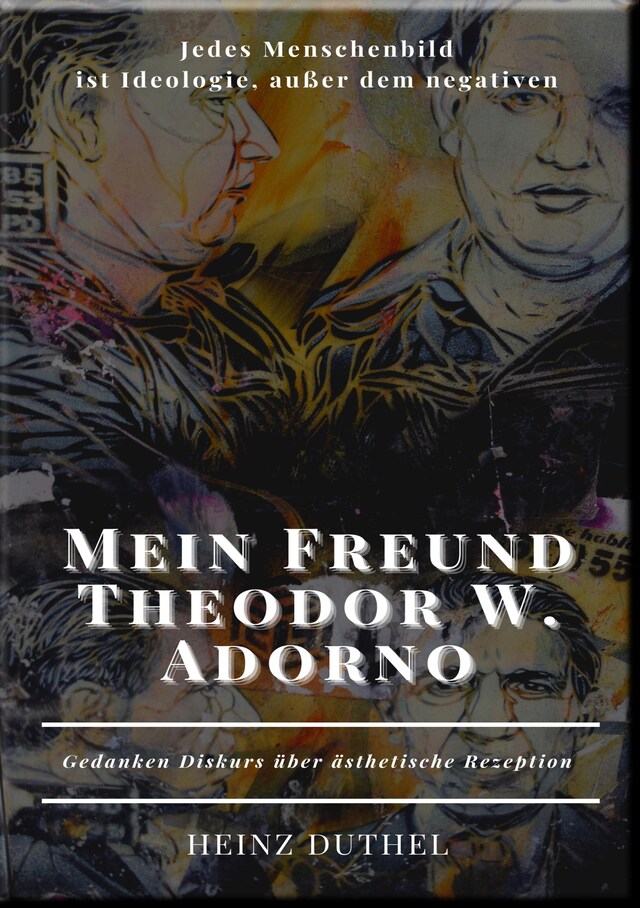 Buchcover für Mein Freund Theodor W. Adorno