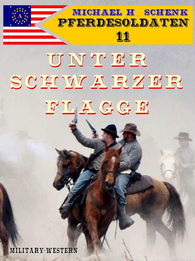 Buchcover für Pferdesoldaten 11 - Unter schwarzer Flagge