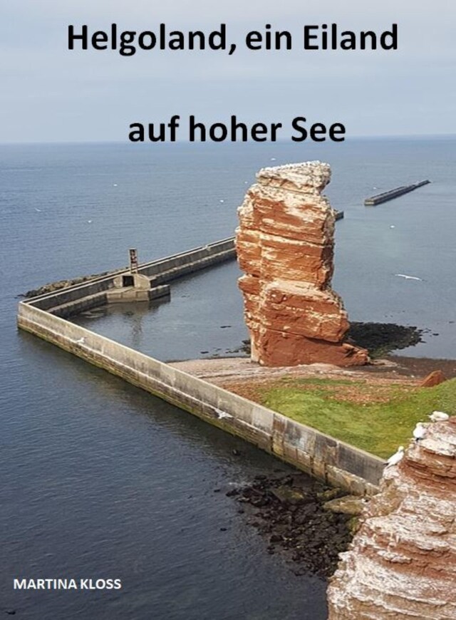 Buchcover für Helgoland, ein Eiland auf hoher See