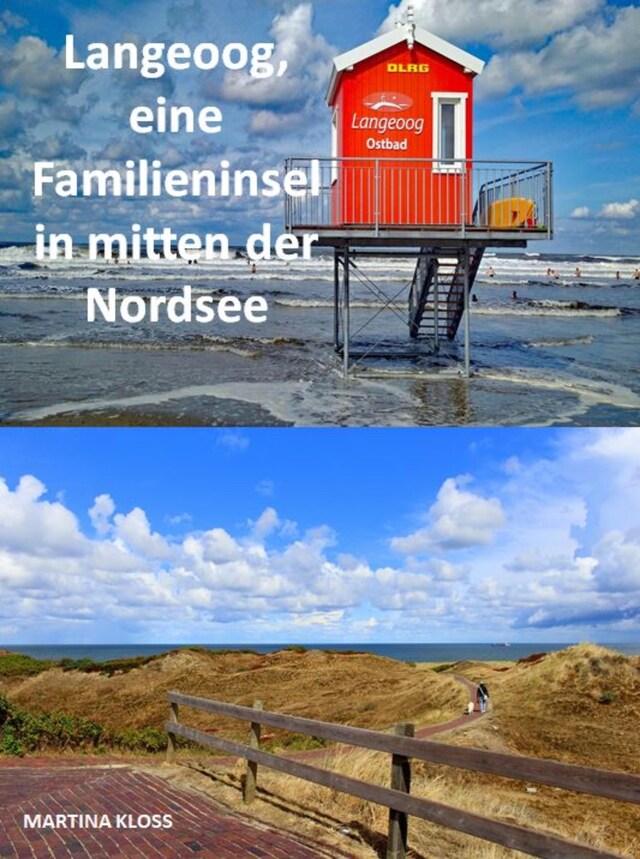 Okładka książki dla Langeoog, eine Familieninsel in mitten der Nordsee