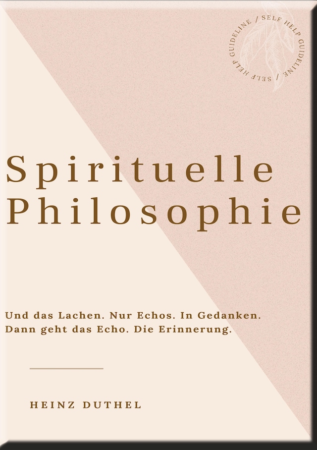 Buchcover für HEINZ DUTHEL: SPIRITUELLE PHILOSOPHIE