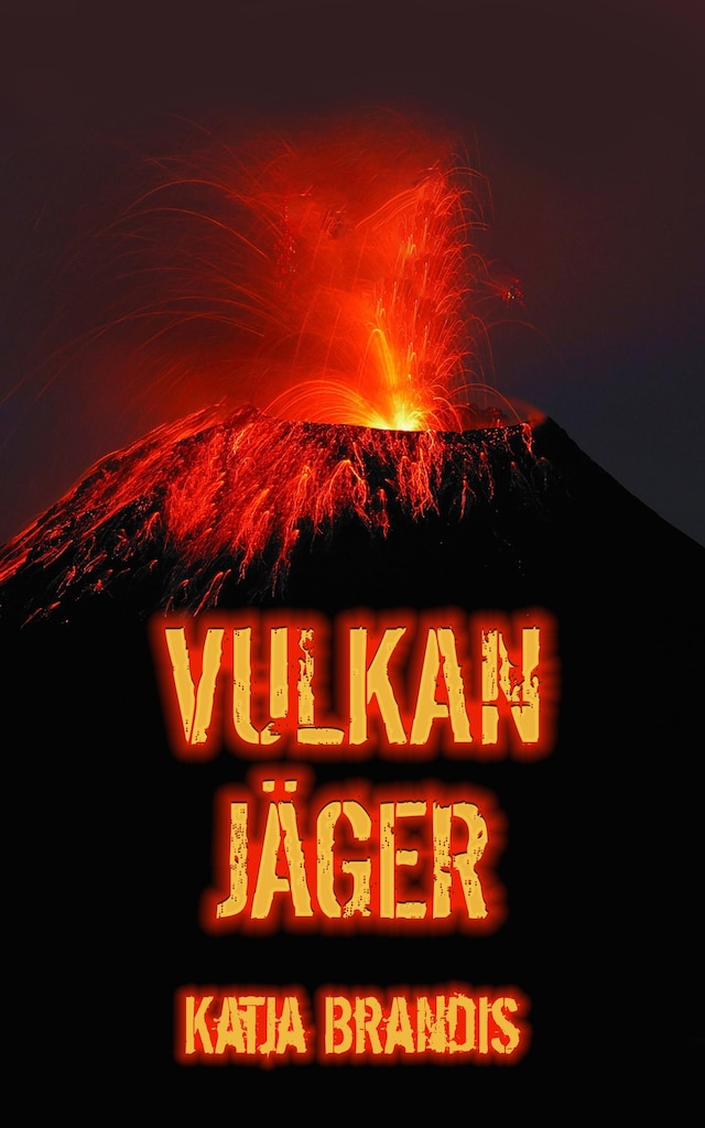 Buchcover für Vulkanjäger