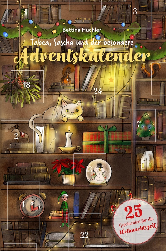 Copertina del libro per Tabea, Sascha und der besondere Adventskalender