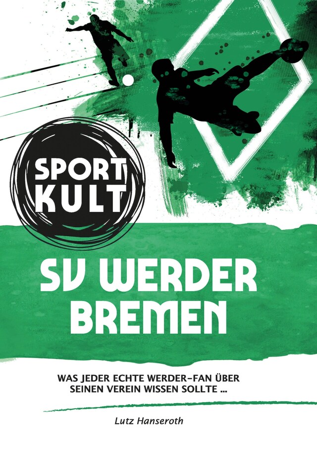 Boekomslag van SV Werder Bremen - Fußballkult