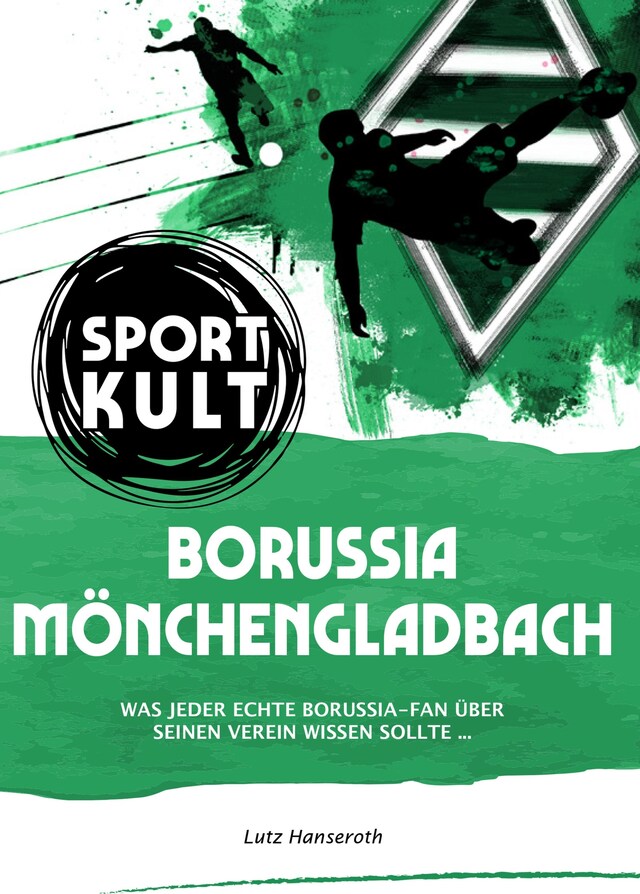 Bokomslag för Borussia Mönchengladbach - Fußballkult