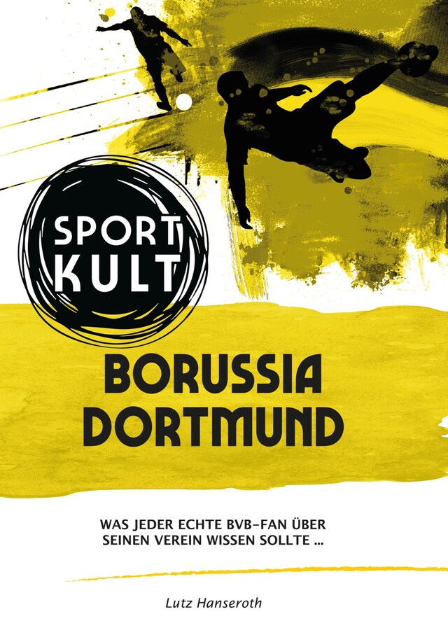 Boekomslag van Borussia Dortmund - Fußballkult