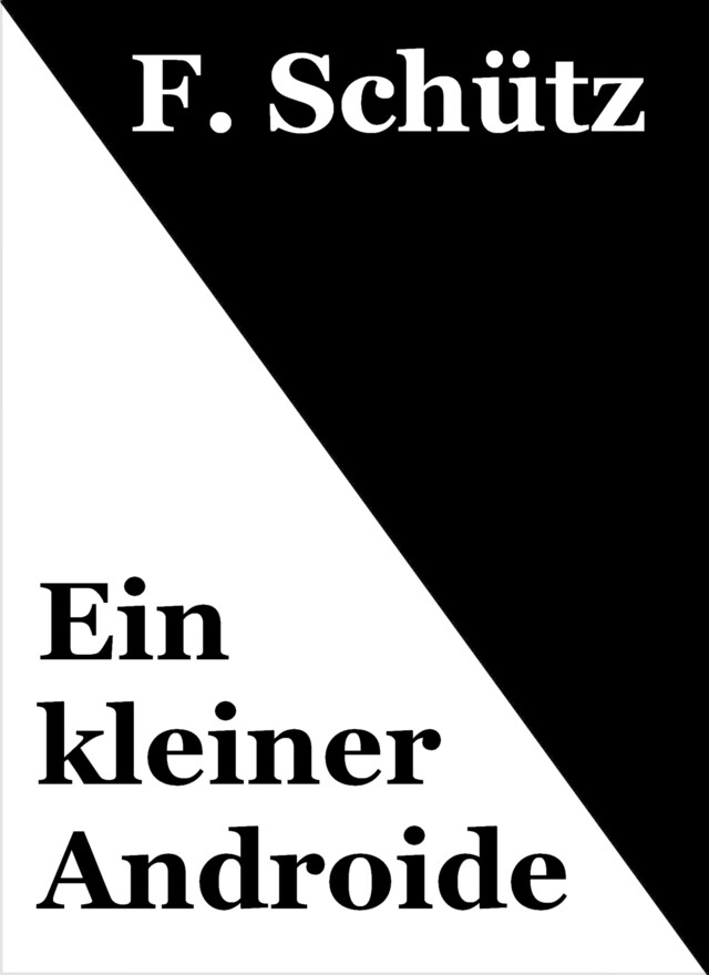 Buchcover für Ein kleiner Androide