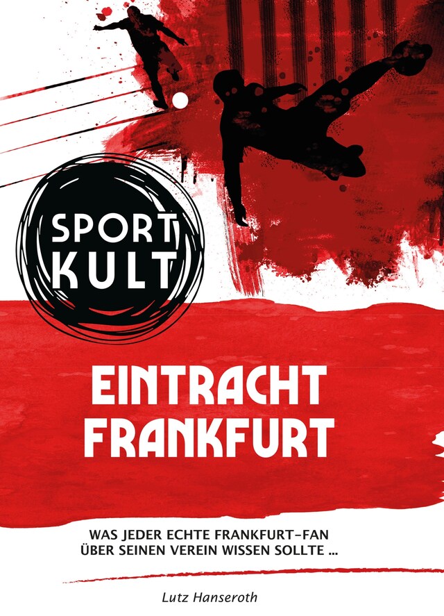 Boekomslag van Eintracht Frankfurt - Fußballkult