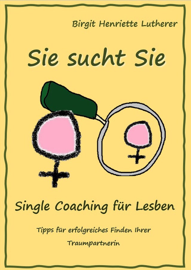 Buchcover für Single Coaching für Lesben