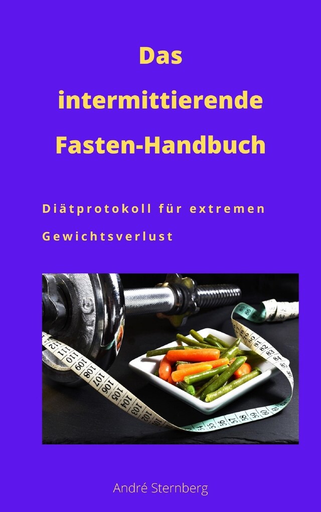 Couverture de livre pour Das intermittierende Fasten-Handbuch